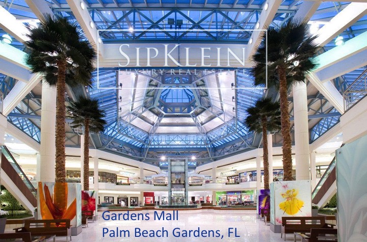 Palm Beach Gardens Mall - Klein Palm Beach Real Estate